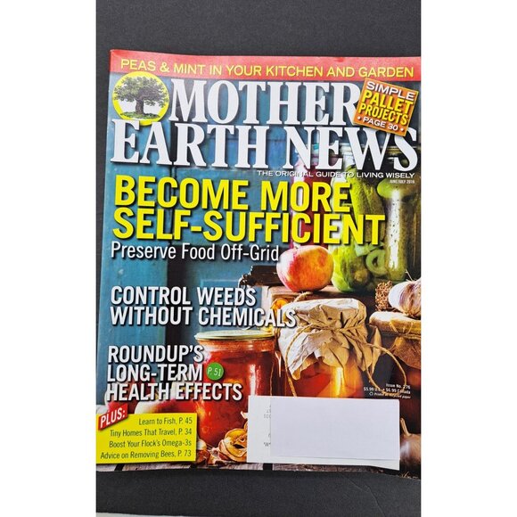 Mother Earth News Magazine Lot of 7 Issues From 2016 2017 Bread Garden Urban - Picture 4 of 10